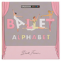 Ballet Alphabet Book