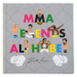 MMA Legends Alphabet Book